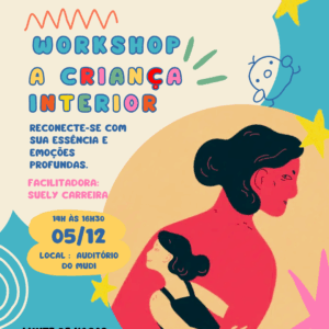 Workshop - a criança interior Por Suely Carreira